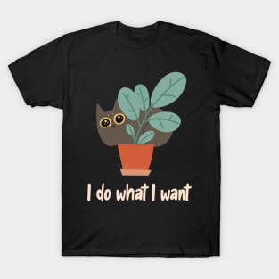 Cat in Flower Pot I Do What I Want Boho-Style T-Shirt